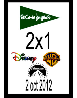 2 oct 2012 - 2x1 Disney,Warner y Paramount. ECI