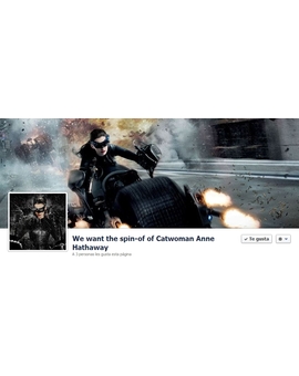 Facebook:Si lo deseáis uniros ;).https://www.facebook.com/WeWantTheSpinOfOfCatwomanAnneHathaway
