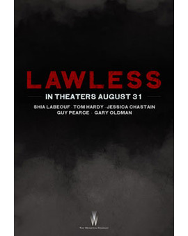 Lawless (¿Peliculón a la vista?)