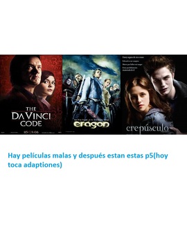 Hay películas malas y después están estas p5(adaptaciones)