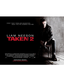 Póster debut para la cinta de Liam Neeson, 'Taken 2'