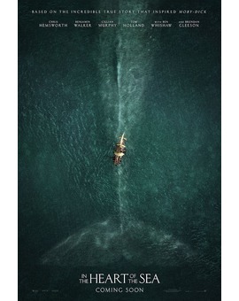 IN THE HEART OF THE SEA de RON HOWARD póster y trailer