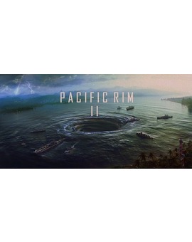 PACIFIC RIM 2 primer teaser póster