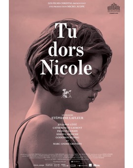 TU DORS NICOLE. Trailer.