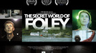 The-secret-world-of-foley-disfrutadlo-c_s