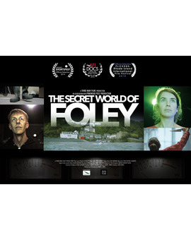 'The Secret World of Foley'. Disfrutadlo.
