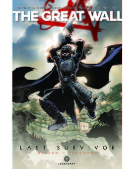 'La Gran Muralla' tendrá una precuela en forma de cómic que se editará antes del estreno de la película.