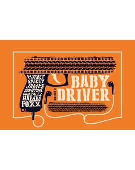 'Baby Driver' póster de Monsieur Gordon.