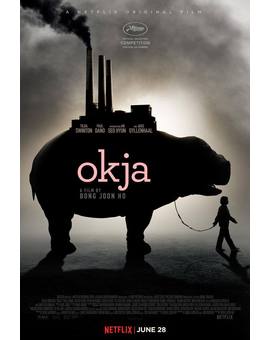 'Okja' nuevo trailer.