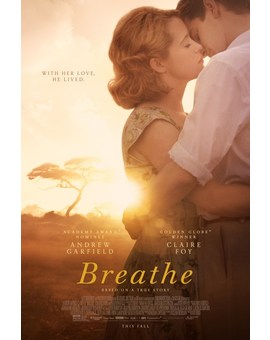 'Breathe' de Andy Serkis. Trailer.