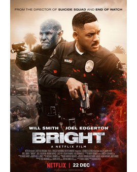 'Brigh' de David Ayer. Nuevo trailer.