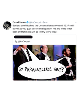 Puede, puede, que yo no este tan desencaminado y el proyecto de David Simon sobre la Guerra Civil esté centrado en el Batallón Lincoln. Lo demás, como se ve, empieza a dar vergüenza ajena.