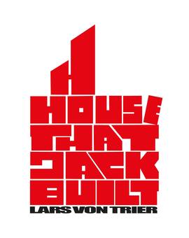 'The House that Jack Built' de Lars Von Trier. Trailer.