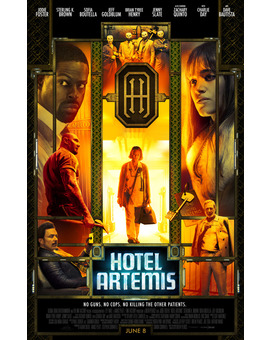 'Hotel Artemis' de Drew Pearce. Póster y trailer.