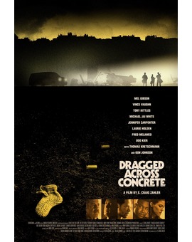 'Dragged Across Concrete' póster.