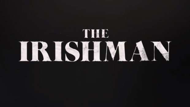 'The Irishman' de Martin Scorsese. Teaser, teaser.