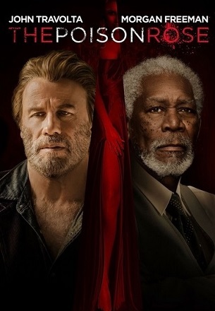 'The Poison Rose' de Francesco Cinquemani y George Gallo. trailer.
