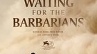 Waiting-for-the-barbarians-de-ciro-guerra-trailer-c_s