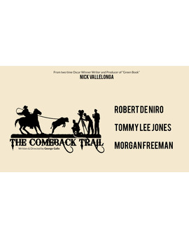 'The Comeback Trail' de George Gallo. Trailer.