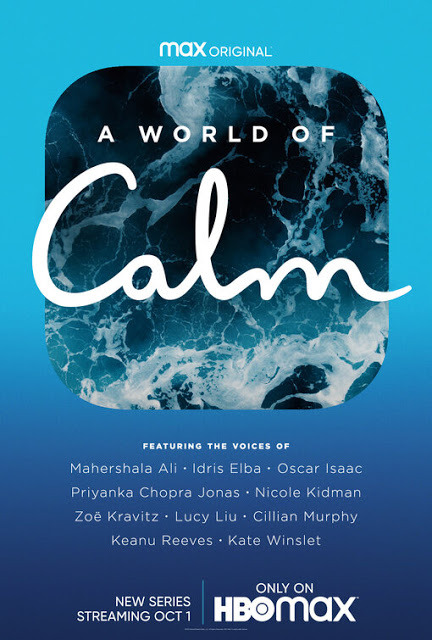 'A World of Calm' trailer.