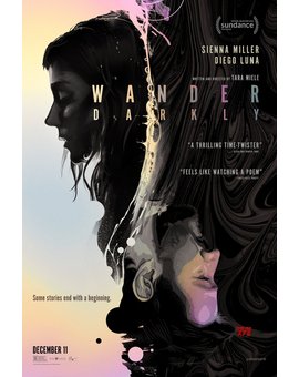 'Wander Darkly' de Tara Miele. Trailer.