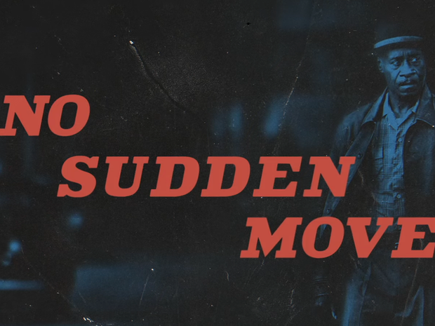 'No Sudden Move' de Steven Soderbergh. Teaser trailer.