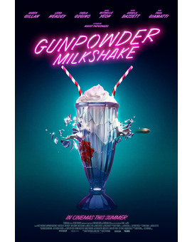 'Gunpowder Milkshake' de Navot Papushado. Trailer.
