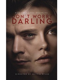 'Don't Worry Darling' de Oliva Wilde. Teaser.