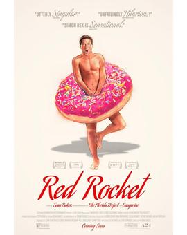 'Red Rocket' de Sean Baker. Trailer.