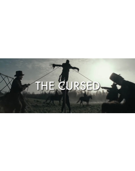 'The Cursed' de Sean Ellis. Trailer.