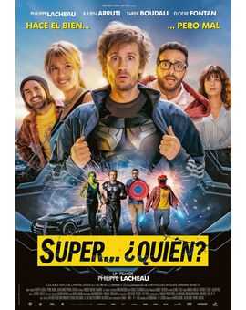 ‘ Súper… ¿Quién?' de Philippe Lacheau. Trailer.
