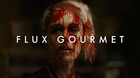 Flux-gourmet-de-peter-strickland-trailer-c_s