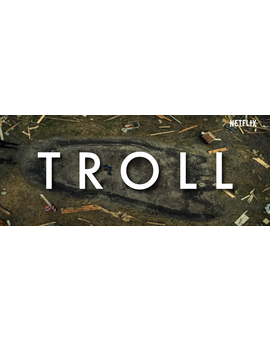 'Troll' de Roar Uthaug. Trailer.