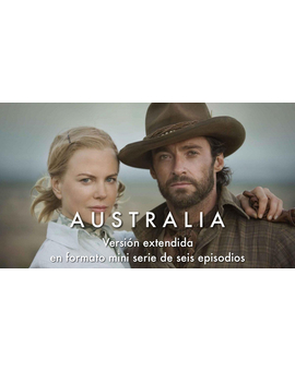 'Australia' de Baz Luhrmann en versión extendida para Hulu y Disney +.