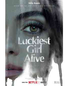 'Luckiest Girl Alive' de Mike Barker. Trailer.