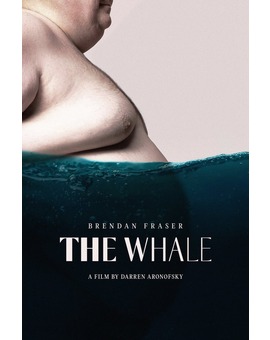 'The Whale' de Darren Aronofsky. Nuevo póster y trailer.