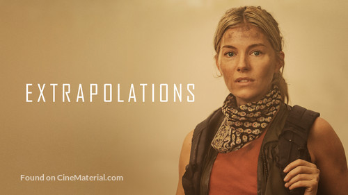 'Extrapolations'. Serie, trailer.