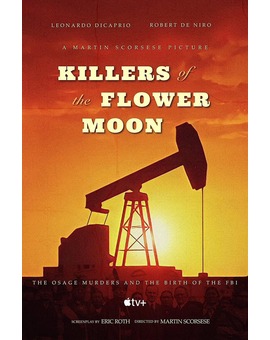 'Killers of the Flower Moon' de Martin Scorsese. Trailer.