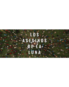 'Los Asesinos de la Luna' de Martin Scorsese. Trailer español.