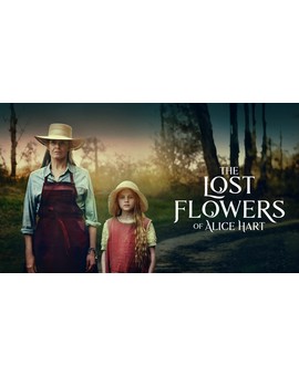 'The Lost Flowers of Alice Hart'. Mini serie. Trailer.