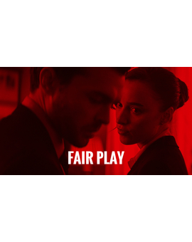 'Fair Play' de Chloe Domont. Trailer.