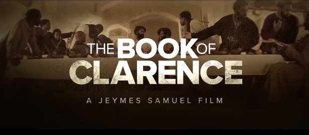 'The Book of Clarence' de Jeymes Samuel. Trailer.