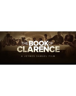 'The Book of Clarence' de Jeymes Samuel. Trailer.