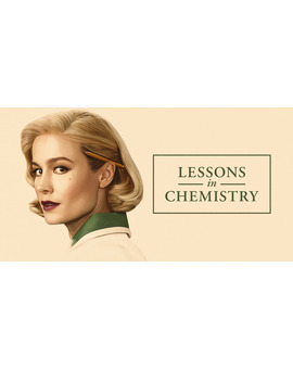 'Lessons in Chemistry'. Serie. Trailer.