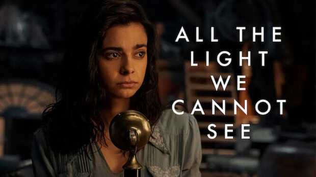 'All the Light We Cannot See'. Mini serie. Trailer.