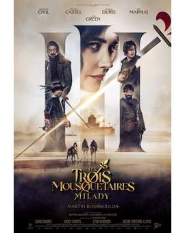 'Les Trois Mousquetaires. Milady' de Martin Bourboulon. Trailer.