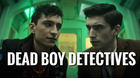 Dead-boy-detectives-serie-trailer-c_s
