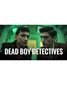 'Dead Boy Detectives'. Serie. Trailer.