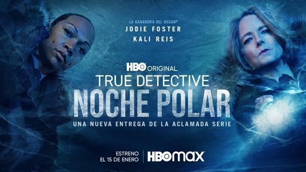'True Detective. Noche Polar'. Mini serie. Trailer.