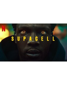 'Supacell'. Serie. Tráiler.